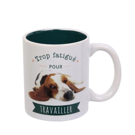 Mug en porcelaine - Humour chien "Trop fatigué pour travailler"