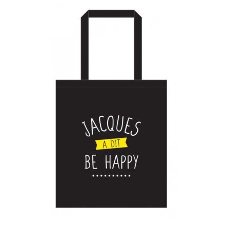 "jacques a dit be happy"