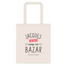 Tote bag Jacques a dit -...